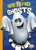 Book cover of HT FIND GHOSTS