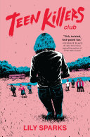 Book cover of TEEN KILLERS CLUB 01