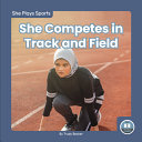 Book cover of SHE COMPETES IN TRACK & FIEL
