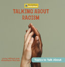 Book cover of TALKING ABOUT RACISM