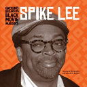 Book cover of BLACK MOVIEMAKERS - SPIKE LEE