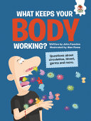 Book cover of WHAT KEEPS YOUR BODY WORKING