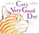 Book cover of CAT'S VERY GOOD DAY