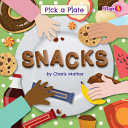 Book cover of PICK A PLATE - SNACKS