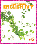 Book cover of INVASIVE SPECIES - ENG IVY
