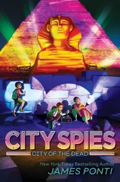 Book cover of CITY SPIES 04 CITY OF THE DEAD