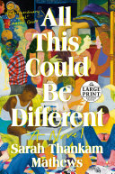 Book cover of ALL THIS COULD BE DIFFERENT