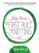 Book cover of BLISS ADAIR & THE 1ST RULE OF KNITTING