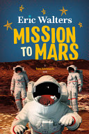 Book cover of TEEN ASTRONAUTS 03 MISSION TO MARS