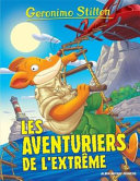 Book cover of GS 99 AVENTURIERS DE L'EXTREME