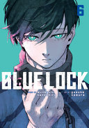 Book cover of BLUE LOCK 06