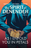 Book cover of SPIRIT OF DENEDEH 02 AS I ENFOLD YOU IN