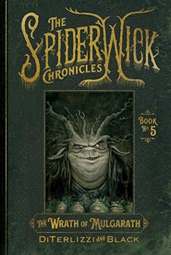 Book cover of SPIDERWICK CHRONICLES 05 THE WRATH OF MU
