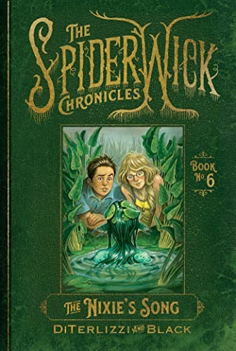 Book cover of SPIDERWICK CHRONICLES 06 THE NIXIE'S SON