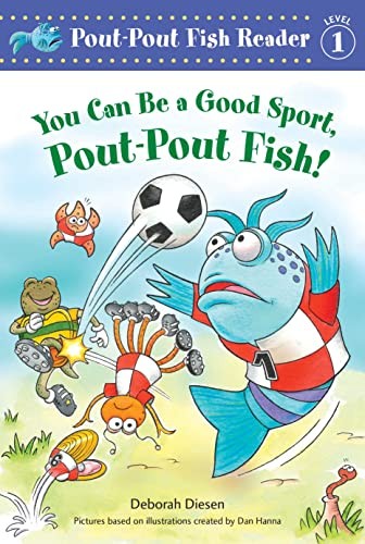 Book cover of YOU CAN BE A GOOD SPORT POUT-POUT FISH