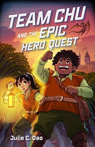 Book cover of TEAM CHU 02 & THE EPIC HERO QUEST