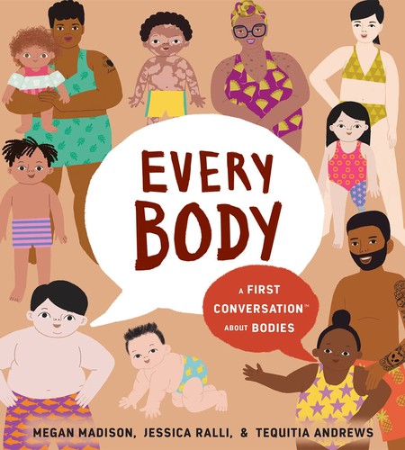 Book cover of EVERY BODY - A FIRST CONVERSATION ABOUT BODIES