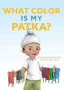 Book cover of WHAT COLOR IS MY PATKA