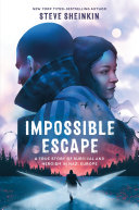 Book cover of IMPOSSIBLE ESCAPE