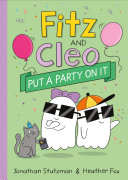 Book cover of FITZ & CLEO 03 PUT A PARTY ON IT