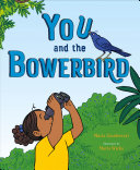 Book cover of YOU & THE BOWERBIRD