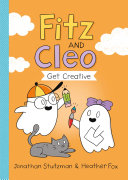 Book cover of FITZ & CLEO 02 GET CREATIVE