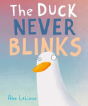 Book cover of DUCK NEVER BLINKS