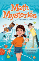 Book cover of MATH MYSTERIES 01 THE TRIPLET THREAT