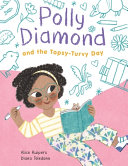 Book cover of POLLY DIAMOND 03 THE TOPSY-TURVY DAY