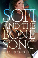 Book cover of SOFI & THE BONE SONG