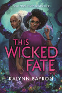 Book cover of THIS WICKED FATE