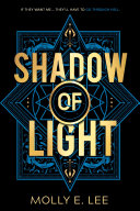 Book cover of EMBER OF NIGHT 02 SHADOW OF LIGHT