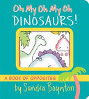 Book cover of OH MY OH MY OH DINOSAURS