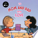 Book cover of PEANUTS - TO MOM & DAD WITH LOVE