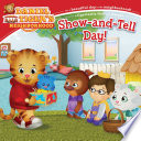 Book cover of DANIEL TIGER'S NEIGHBORHOOD - SHOW-AND-T
