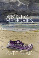 Book cover of MIST OF MEMORIES