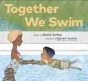 Book cover of TOGETHER WE SWIM