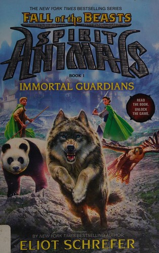 Book cover of SPIRIT ANIMALS FOTB 01 IMMORTAL GUARDIAN