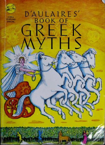 Book cover of D'AULAIRES BOOK OF GREEK MYTHS