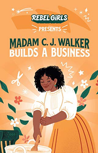 Book cover of REBEL GIRLS PRESENTS - MADAM CJ WALKER B