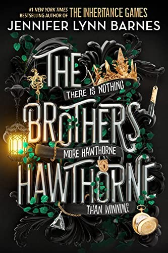 Book cover of INHERITANCE GAMES 04 BROTHERS HAWTHORNE