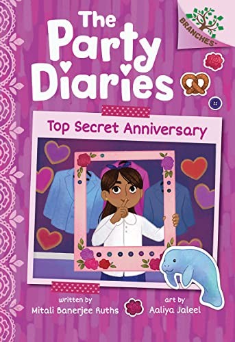 Book cover of PARTY DIARIES 03 TOP SECRET ANNIVERSARY