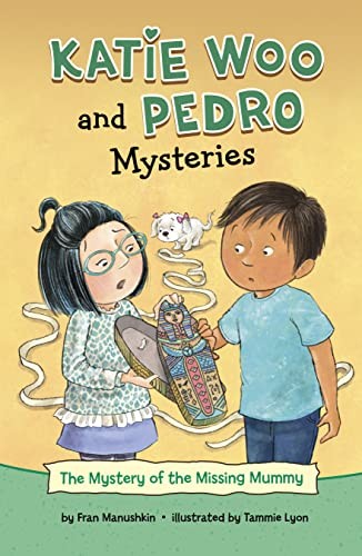 Book cover of KATIE WOO & PEDRO - MISSING MUMMY