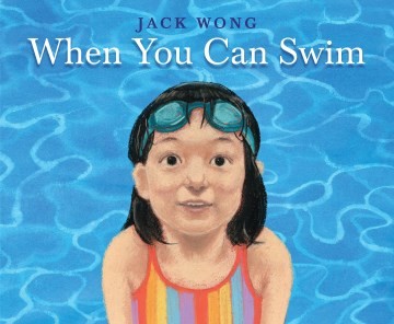 Book cover of WHEN YOU CAN SWIM