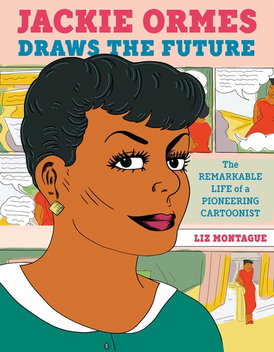Book cover of JACKIE ORMES DRAWS THE FUTURE