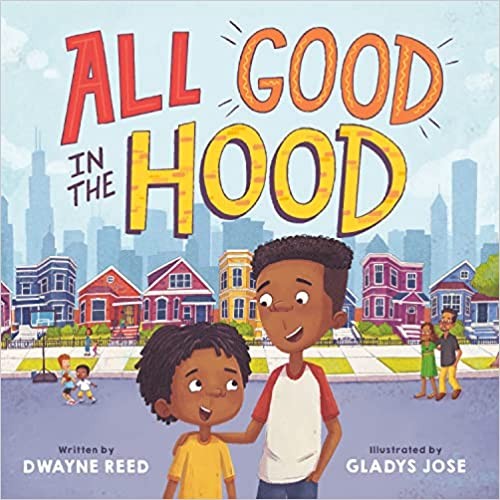 Book cover of ALL GOOD IN THE HOOD