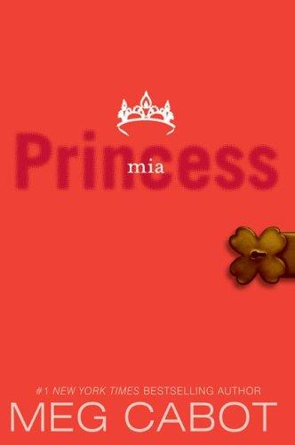 Book cover of PRINCESS DIARIES 09 PRINCESS MIA