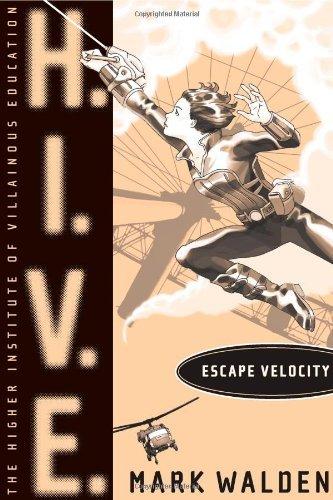 Book cover of HIVE 03 ESCAPE VELOCITY
