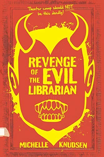 Book cover of EVIL LIBRARIAN 02 REVENGE OF THE EVIL LI
