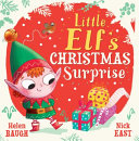 Book cover of LITTLE ELF'S CHRISTMAS SURPRISE